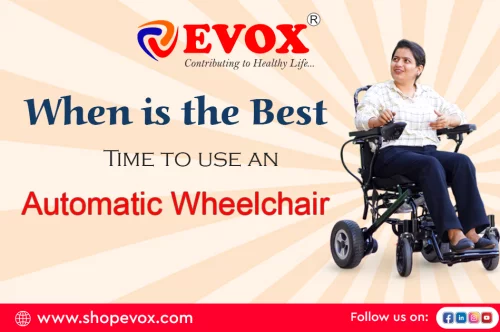 When Is the Best Time to Use an Automatic Wheelchair?