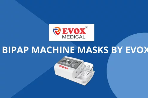 BiPAP Machine Masks by Evox: Manufacturers and Exporters in Punjab