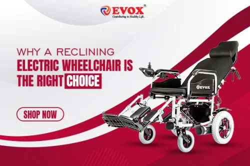 Why a Reclining Electric Wheelchair is the Right Choice