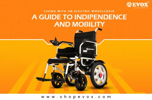 Living with an Electric Wheelchair: A Guide to Independence and Mobility