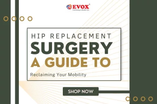 Hip Replacement Surgery: A Guide to Reclaiming Your Mobility