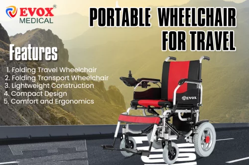 Features and Benefits of Portable Wheelchair for Travel